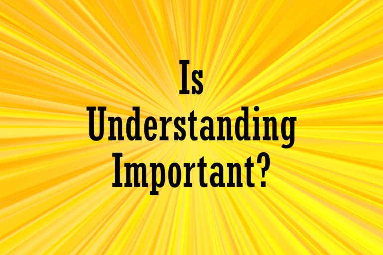 13 – The Importance of Understanding in Jesus Christ